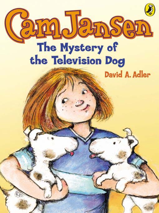 Title details for The Mystery of the Television Dog by David A. Adler - Available